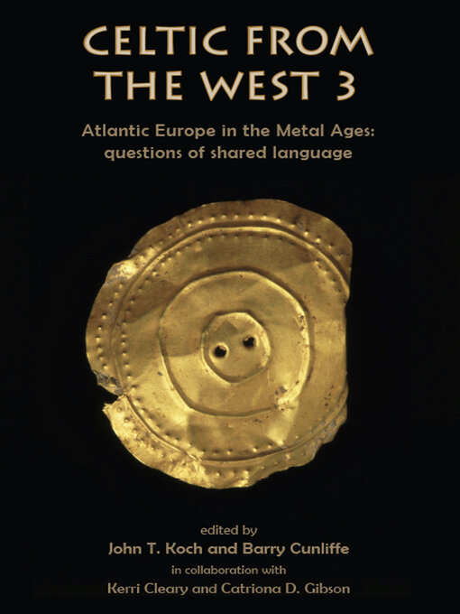 Title details for Celtic from the West 3 by John T. Koch - Available
